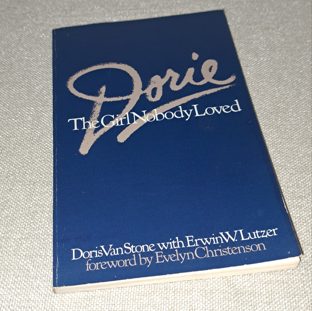 Dorie: The Girl Nobody Loved Book